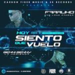 Farruko Ft. Benny Benni - Hoy Siento Que Vuelo MP3